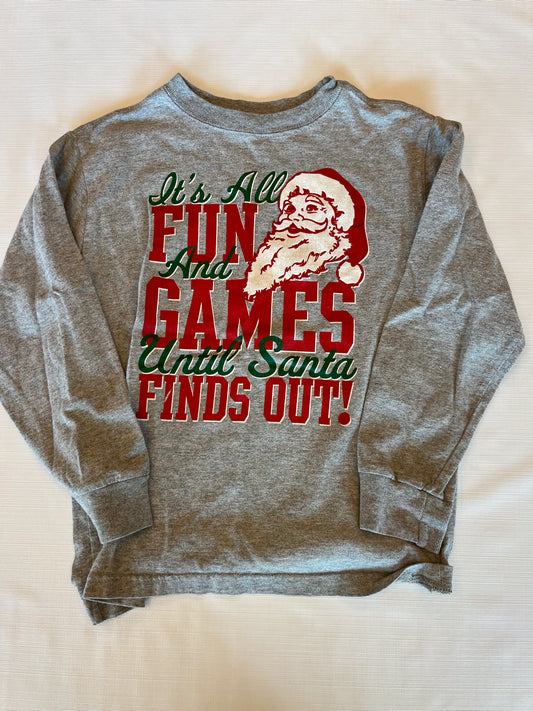 Until Santa Finds Out! Youth Long Sleeve Christmas Shirt size S 6/7